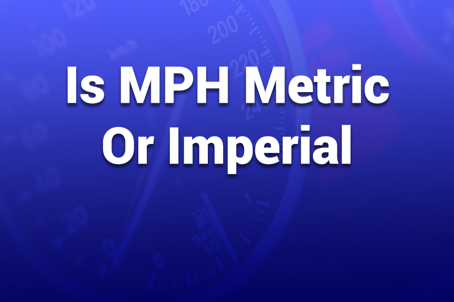 is mph metric or imperial